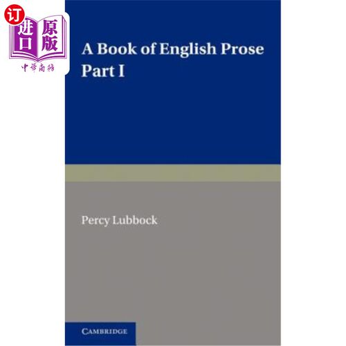海外直订A Book of English Prose, Part 1: Arranged for Preparatory and Elementary Schools 英语散文集，第一部分：为预备学