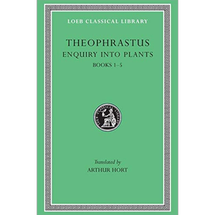 预售 洛布古典丛书 植物之生成 Enquiry Into Plants 泰奥弗拉斯托斯 Theophrastus 希英双语对照 【中商原版】