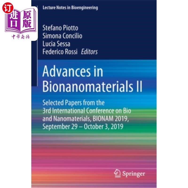 海外直订医药图书Advances in Bionanomaterials II: Selected Papers from the 3rd International Conf 生物材料研究进展II