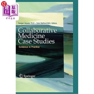 海外直订医药图书Collaborative Medicine Case Studies: Evidence in Practice 合作医学案例研究:实践中的证据