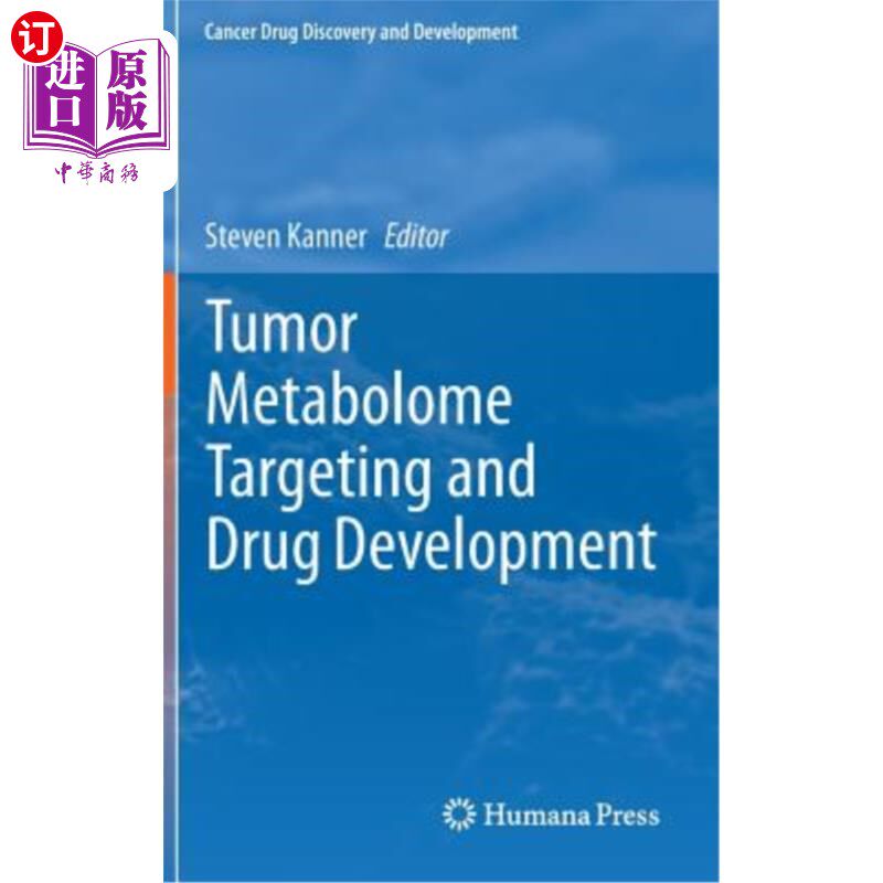 海外直订医药图书Tumor Metabolome Targeting and Drug Development 肿瘤代谢组靶向与药物开发