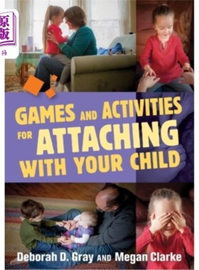 海外直订Games and Activities for Attaching with Your Child 和孩子一起玩的游戏和活动