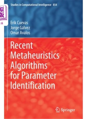 海外直订Recent Metaheuristics Algorithms for Parameter Identification 参数辨识的最新超启发式算法