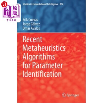 海外直订Recent Metaheuristics Algorithms for Parameter Identification 参数辨识的最新超启发式算法