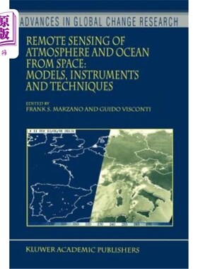 海外直订Remote Sensing of Atmosphere and Ocean from Space: Models, Instruments and Techn 从空间遥感大气和海洋：模型