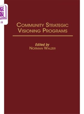 海外直订Community Strategic Visioning Programs 社区战略愿景计划