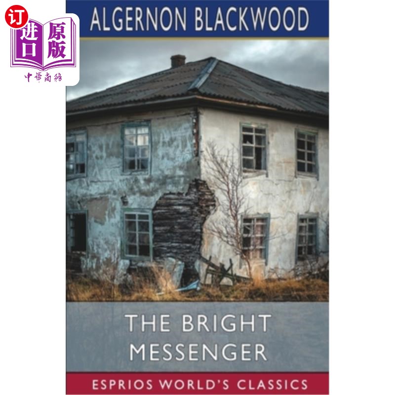 海外直订The Bright Messenger (Esprios Classics) 光明使者(Esprios Classics)