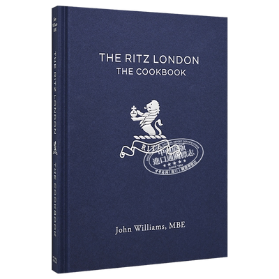 【中商原版】伦敦丽思卡尔顿：菜谱 英文原版 Ritz London Cookbook John Williams Mitchell Beazley