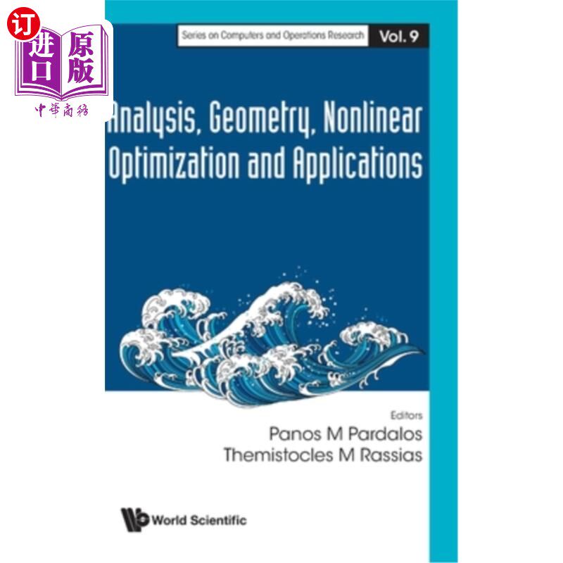 海外直订Analysis, Geometry, Nonlinear Optimization and Applications 分析,几何,非线性优化及其应用