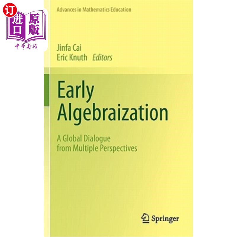 海外直订Early Algebraization: A Global Dialogue from Multiple Perspectives 早期代数化：多视角的全球对话