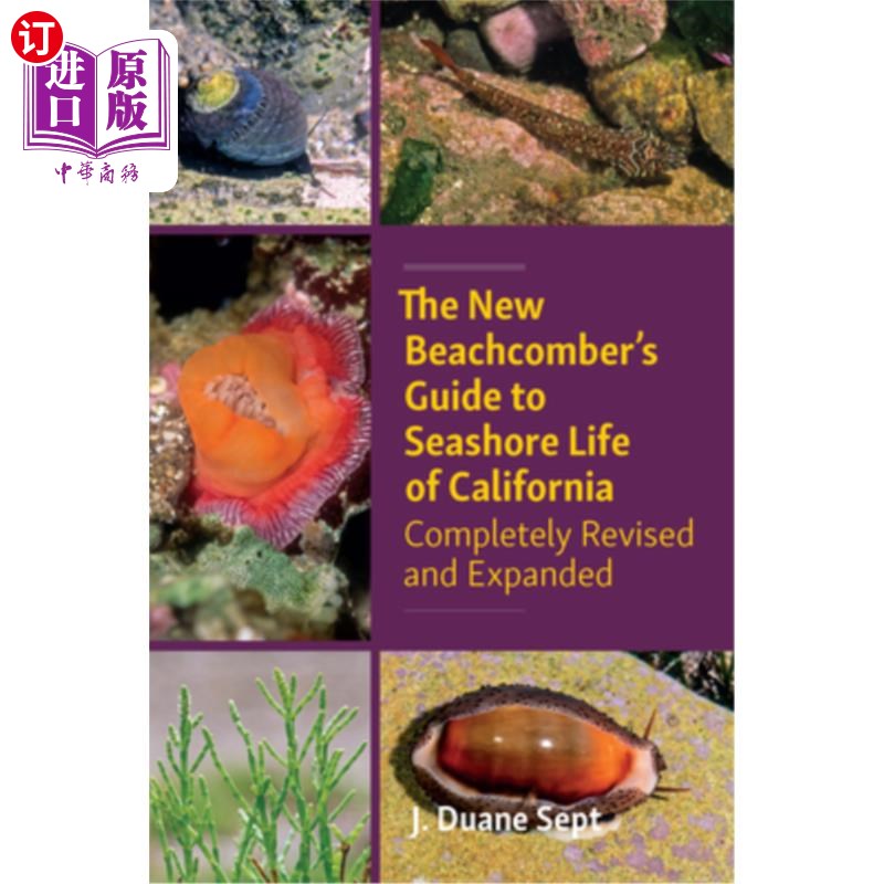 海外直订The New Beachcomber's Guide to Seashore Life of California: Completely Revised a 《新海滩拾荒者加利福尼亚海