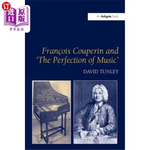 海外直订Fran?ois Couperin and 'The Perfection of Music' 弗朗索瓦·库普林和《音乐的完美》