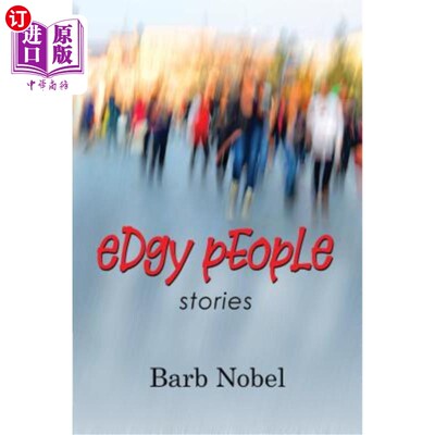 海外直订Edgy People: Stories 前卫的人:故事