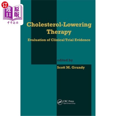 海外直订医药图书Cholesterol-Lowering Therapy: Evaluation of Clinical Trial Evidence 降胆固醇疗法