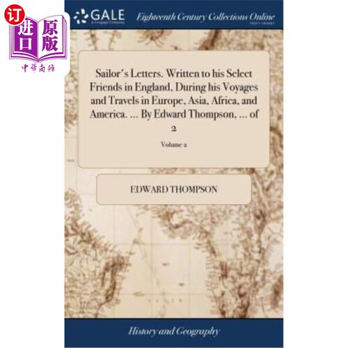 海外直订Sailor's Letters. Written to his Select Friends in England, During his Voyages a 水手的信。写给他在英国的精