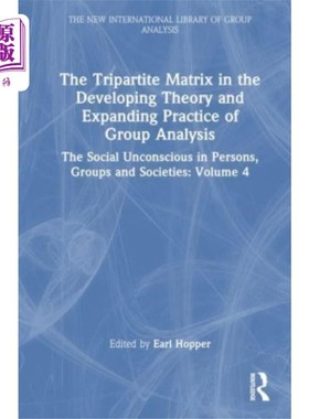 海外直订Tripartite Matrix in the Developing Theory and E... 群分析理论发展与实践拓展中的三方矩阵