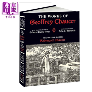 Morris William Works Geoffrey 杰弗雷·喬叟作品集 Calla 英文原版 現(xiàn)貨 中商原版 精裝 Editions The Chaucer 插圖版