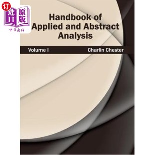 and 应用与抽象分析手册：第一卷 海外直订Handbook Volume Abstract Applied Analysis