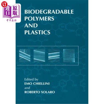 海外直订Biodegradable Polymers and Plastics 可生物降解聚合物和塑料