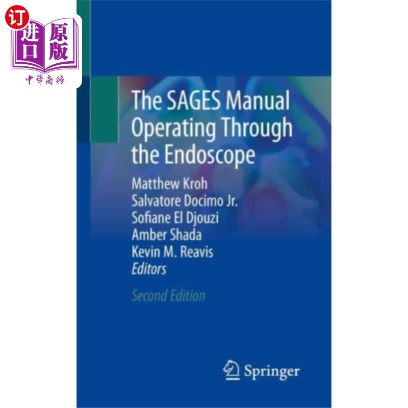 海外直订医药图书SAGES Manual Operating Through the Endoscope SAGES手册通过内镜操作