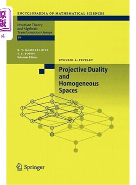 海外直订Projective Duality and Homogeneous Spaces 射影对偶与齐次空间