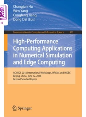 海外直订High-Performance Computing Applications in Numerical Simulation and Edge Computi 高性能计算在数值模拟和边缘
