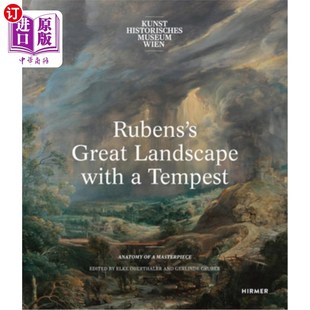 伟大风景：剖析一幅杰 Tempest Masterpiece Anatomy 暴风雨中 Great Landscape 海外直订Rubens with 鲁本斯