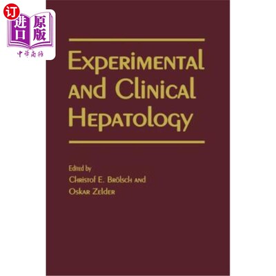 海外直订医药图书Experimental and Clinical Hepatology: Proceedings of the 5th Workshop on Experim 实验与临床肝病：19