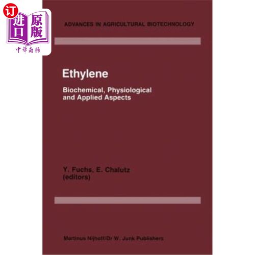 海外直订Ethylene: Biochemical, Physiological and Applied Aspects, an International Sympo 乙烯:生化，生理和应用方面