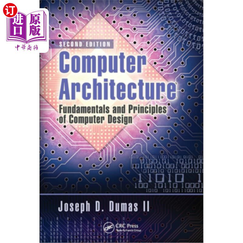 海外直订Computer Architecture: Fundamentals and Principles of Computer Design, Second Ed 计算机体系结构:计算机设计怎么样,好用不?