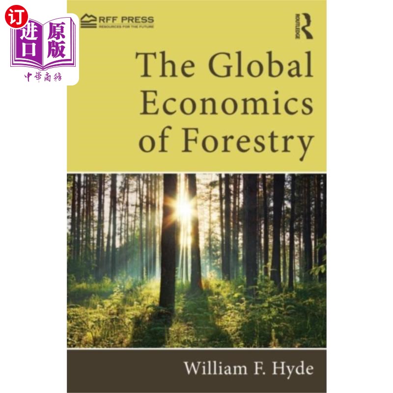 海外直订Global Economics of Forestry 全球林业经济学
