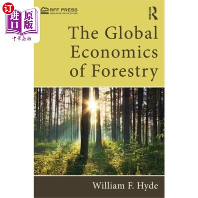 海外直订Global Economics of Forestry 全球林业经济学