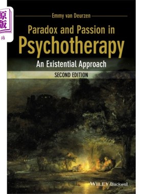 海外直订医药图书Paradox and Passion in Psychotherapy - An Existe... 心理治疗中的矛盾与激情——一种存在主义的方法