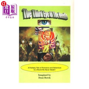 海外直订The Third Eye of the Needle: The Epic Odyssey of A Future Mystery Girl 第三只针眼：未来神秘女孩的史诗之旅