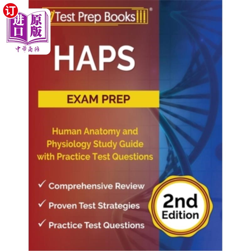 海外直订HAPS Exam Prep: Human Anatomy and Physiology Study Guide with Practice Test Ques HAPS考试准备：人体解剖学和