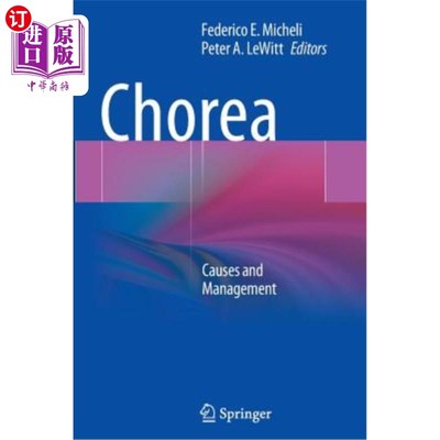 海外直订医药图书Chorea: Causes and Management 舞蹈病：原因与管理
