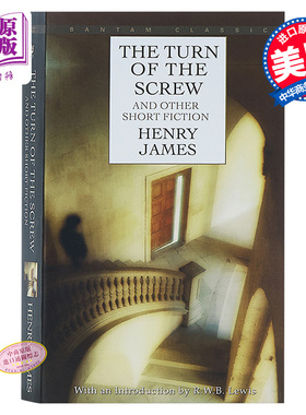 【中商原版】螺丝在拧紧 英文原版 The Turn of the Screw and Other Short Fiction 螺丝在拧紧及其他小故事 英文文学