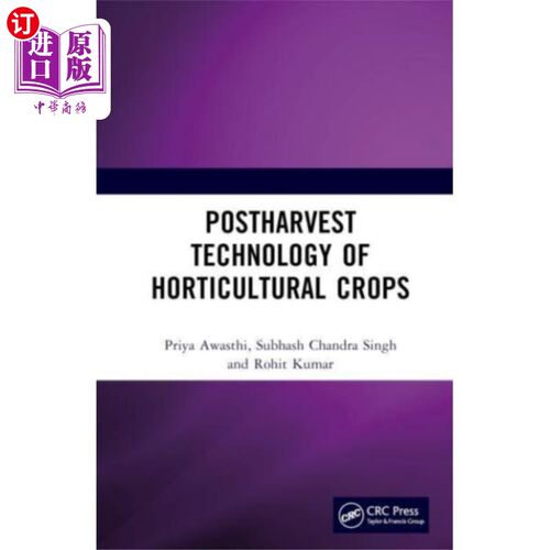 海外直订Postharvest Technology of Horticultural Crops 园艺作物采后技术