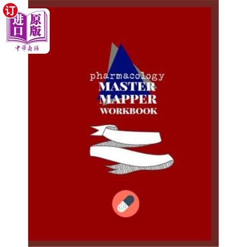 海外直订医药图书Pharmacology Master Mapper Workbook: Concept Map Templates to Help You Master Ph 药理学制图大师工作