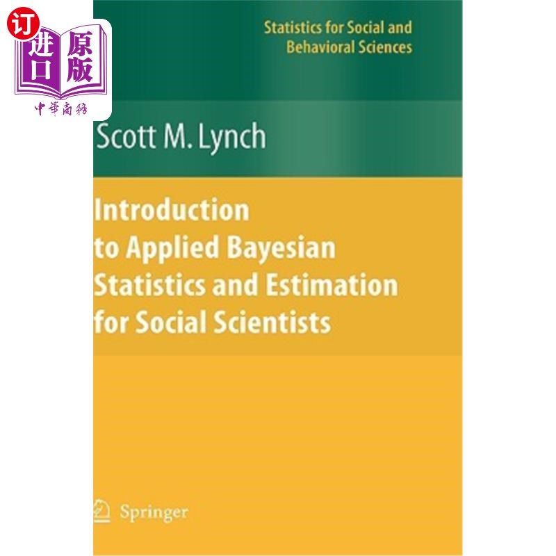 海外直订Introduction to Applied Bayesian Statistics and Estimation for Social Scientists 社会科学家应用贝叶斯统计和