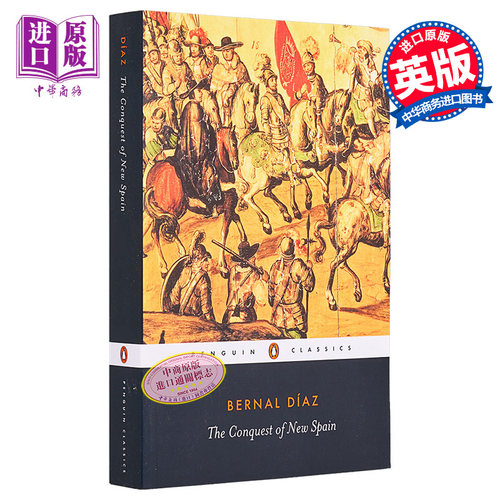 卡斯蒂略 征服新西班牙信史 英文原版 PBC The Conquest of New Spain Bernal Diaz del Castillo 欧洲史【中商原版】