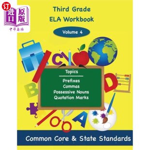 海外直订Third Grade ELA Volume 4: Prefixes, Commas, Possessive Nouns, Quotation Marks 三年级ELA第4卷：前缀、逗号、
