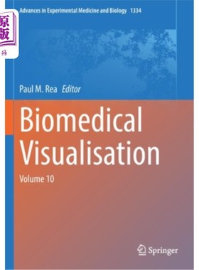 海外直订医药图书Biomedical Visualisation: Volume 10 生物医学可视化:第10卷