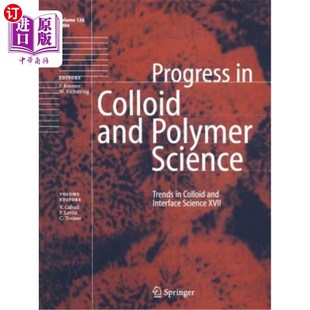 and Interface Science 海外直订Trends 胶体与界面科学 Colloid XVII 发展趋势十七