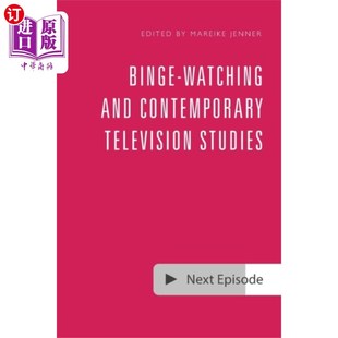 Watching Resea... and Television 刷屏与当代电视研究 Contemporary 海外直订Binge
