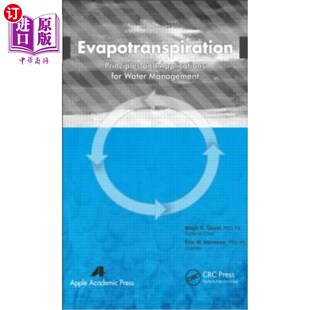海外直订Evapotranspiration: Principles and Applications for Water Management 蒸散发:水管理的原理和应用