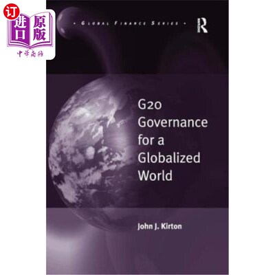 海外直订G20 Governance for a Globalized World G20治理全球化世界