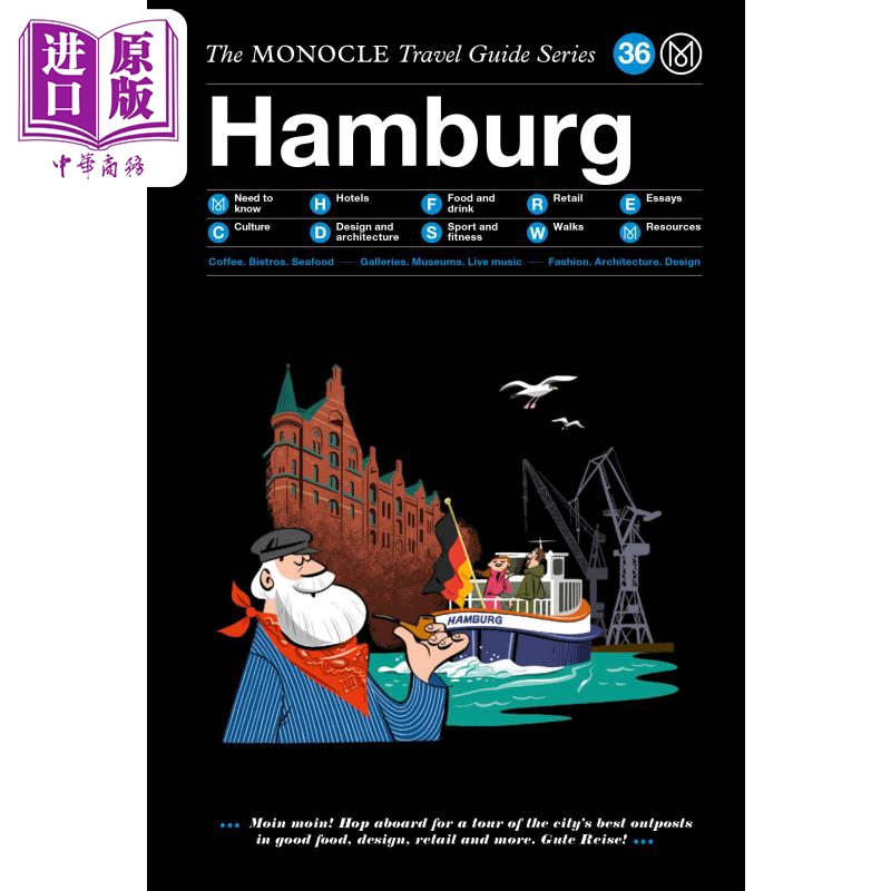 德国汉堡港 Monocle旅行指南 英文原版 The Monocle Travel Guide to Hamburg 欧洲旅游 黑尔戈兰湾【中商原版】