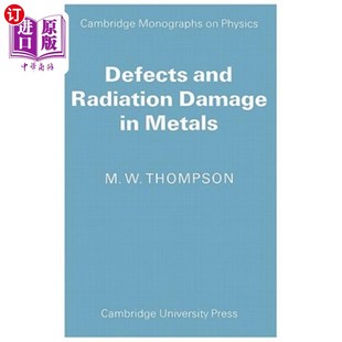Damage Radiation Metals 缺陷和辐射损伤 海外直订Defects 金属中 and