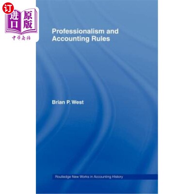 海外直订Professionalism and Accounting Rules 专业精神和会计规则